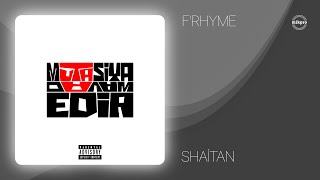 F'Rhyme — Shaitan (Rəsmi Audio)