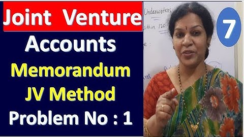 7. Memorandum Joint Venture Method Problem No : 1