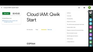 Cloud IAM: Qwik Start | Qwiklabs GSP064 | Learn to Earn Cloud Security Challenge