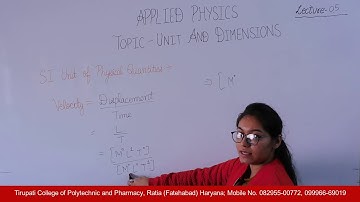 Applied Physics; Unit and Dimensions, Lecture 05 HD