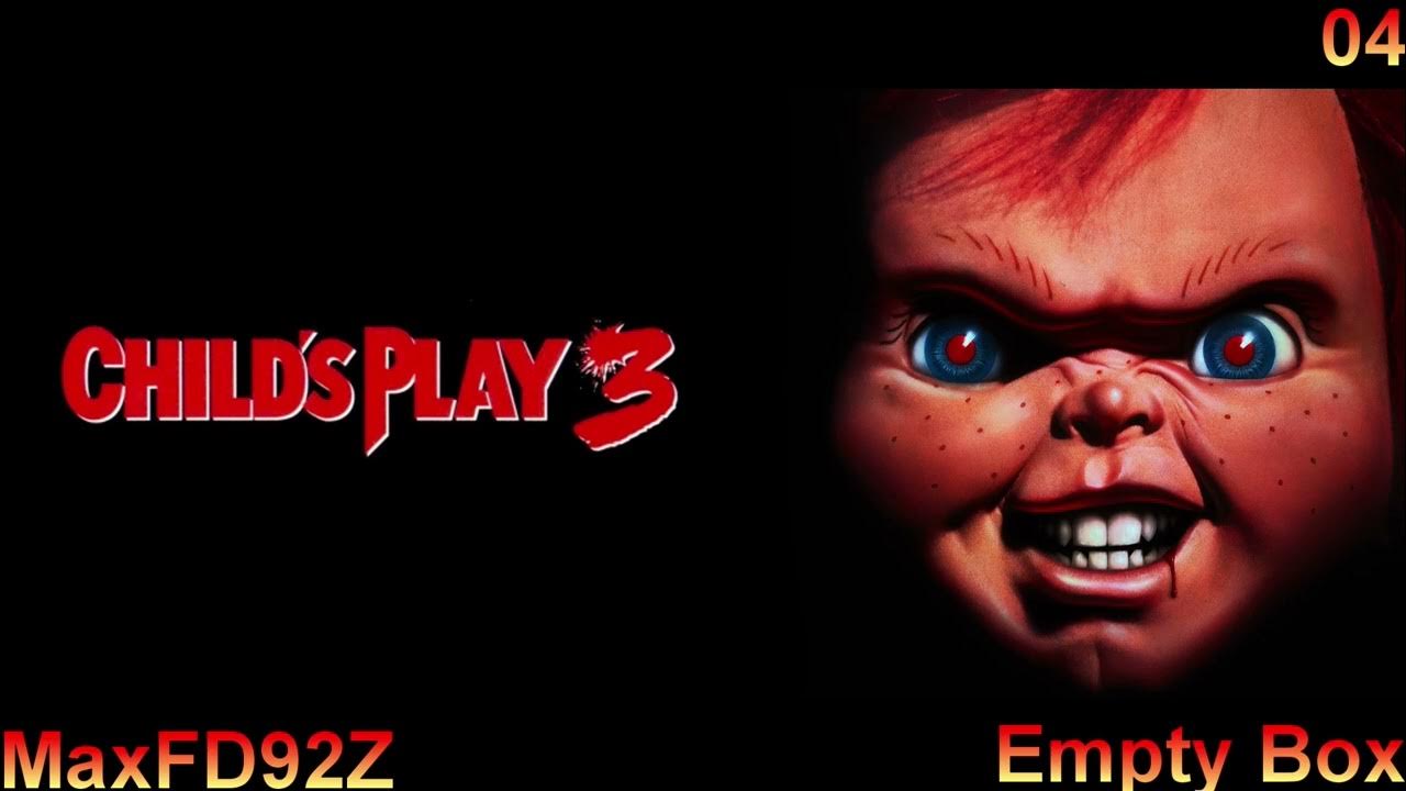 Child's Play 3 The Complete Unreleased Score 04 Empty Box YouTube