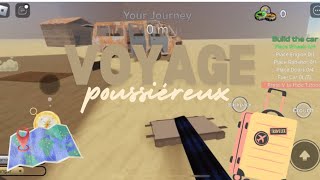 Voyage poussiéreux #roblox