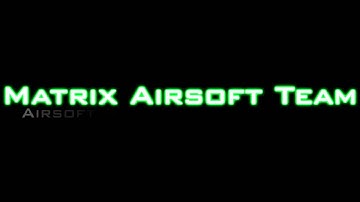 New Matrix Airsoft Team Intro Video
