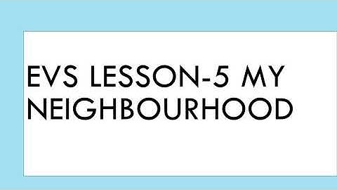 STD 2 my neighbourhood answers EVS