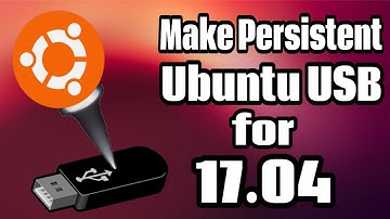 [How-To] Create a Persistent Ubuntu 17.04 USB (Part 1) | Project Manifest
