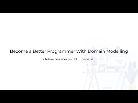 Become A Better Programmer With Domain Modelling - video from Surfboard Ventures
