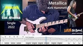 New Metallica Song Lux Æterna Guitar Solo Kirk Hammett  with (TAB)