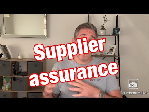 How to do supplier assurance (and why it’s so important!)