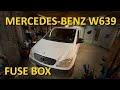 Mercedes-Benz Vito W639 - Fuse Box  Location