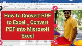 How to Convert PDF to Excel _ Convert PDF into Microsoft Excel#microsoftexcel