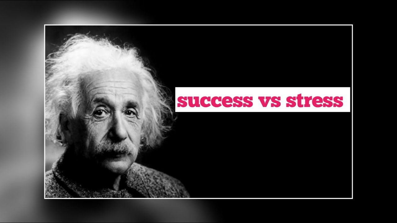 Success vs Stress |Albert Einstein what's app status videos | Daily inspirational quotes |