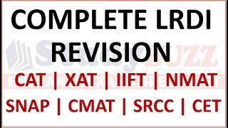 Complete LRDI revision for CAT, IIFT, XAT, SNAP, NMAT Master every LRDI topic in 2 hours