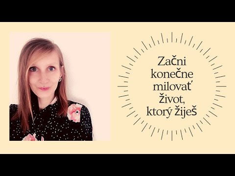 Video: Ako Milovať život