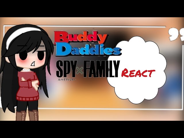 Genesis アニメ - Família 🙏❤ Spy x Family X Buddy Daddies