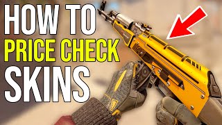 BEST WAY TO PRICE CHECK CSGO SKINS!!