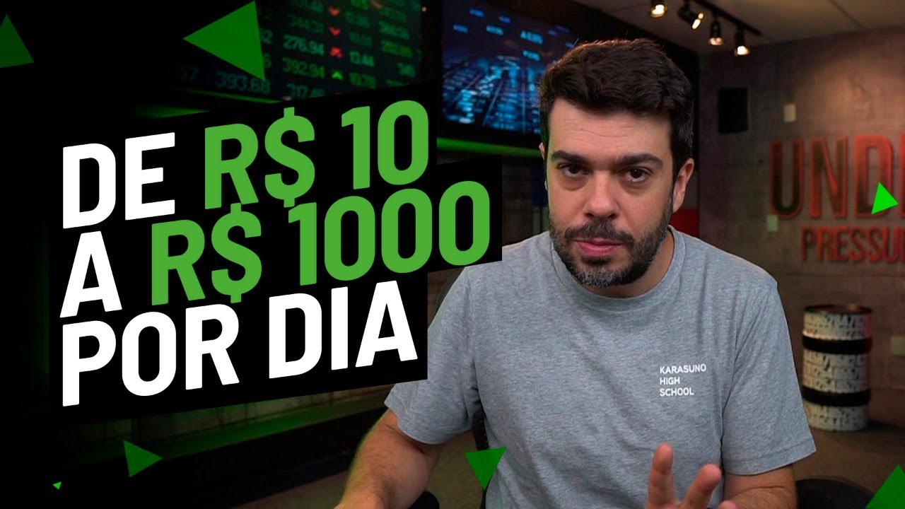 Como fazer de R$ 10 a R$ 1000 por dia no day trade