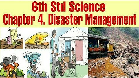छठी कक्षा विज्ञान 4 आपदा प्रबंधन l मराठी में व्याख्या