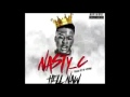 Nasty C Hell Naw Prod Nasty C