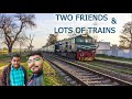 Two Friends, Adventure Trip & Lots of Trains | VLOG For a Railfanning Trip Around Gujranwala