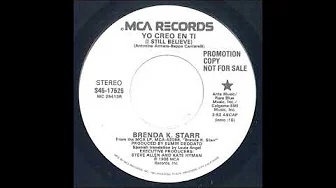 Brenda K. Starr – Yo Creo En Ti (I Still Believe) (1988 Version) Brenda K. Starr – Yo Creo En Ti (I Still Believe) (1988 Version)