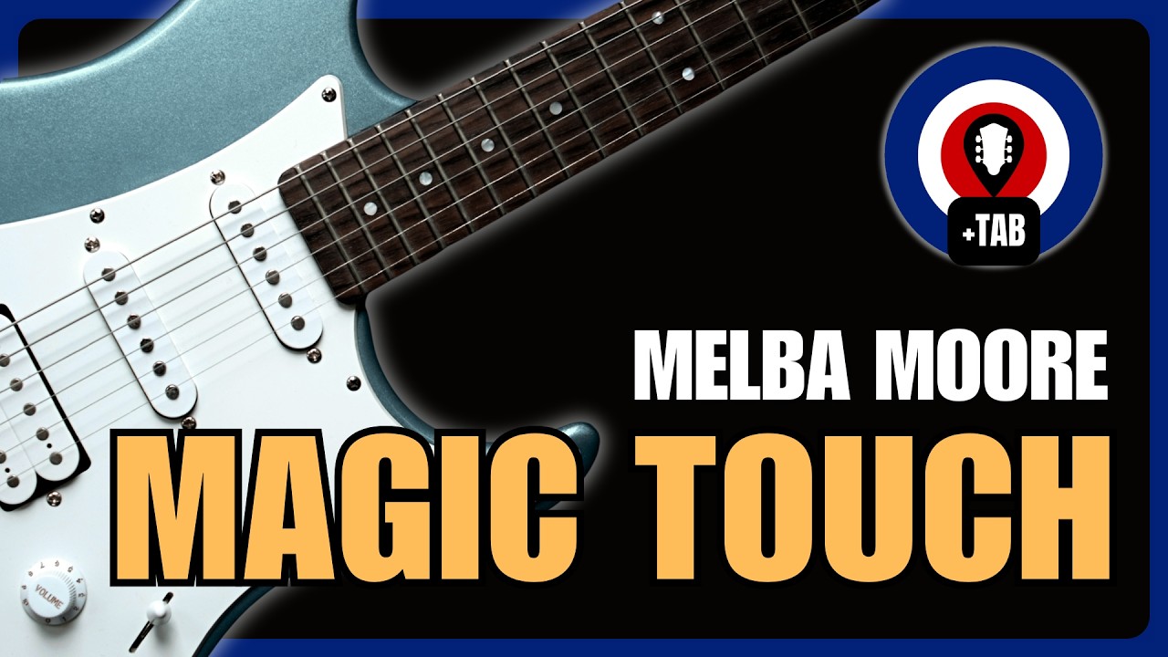 Magic Touch - Melba Moore | Guitar Tutorial Chords & TAB!