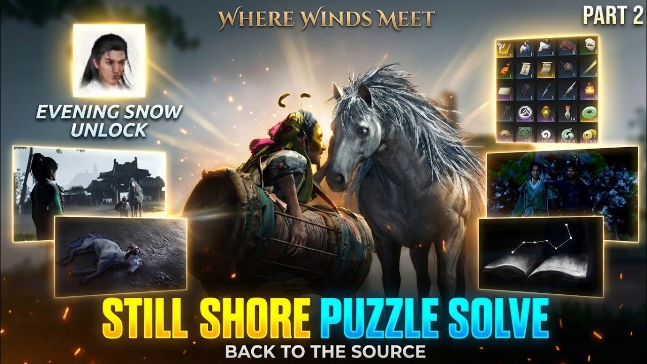 Back to the Source Full Puzzle Guide & Walkthrough | where wind meet (still shore puzzle solve)