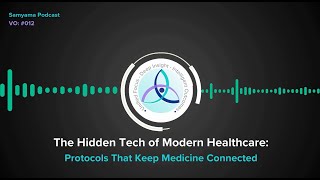 🚨 𝐍𝐞𝐰 𝐏𝐨𝐝𝐜𝐚𝐬𝐭 𝐄𝐩𝐢𝐬𝐨𝐝𝐞 𝐟𝐫𝐨𝐦 𝐒𝐚𝐦𝐲𝐚𝐦𝐚.𝐀𝐈! 🎙️𝑻𝒉𝒆 𝑯𝒊𝒅𝒅𝒆𝒏 𝑻𝒆𝒄𝒉 𝒐𝒇 𝑴𝒐𝒅𝒆𝒓𝒏 𝑯𝒆𝒂𝒍𝒕𝒉𝒄𝒂𝒓𝒆: 𝑷𝒓𝒐𝒕𝒐𝒄𝒐𝒍𝒔