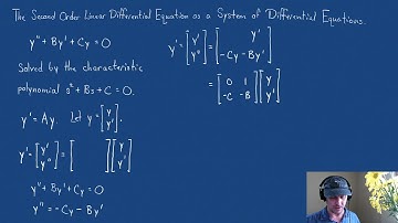 6.3 Second Order Linear Differential Equation to a System of Differential Equations