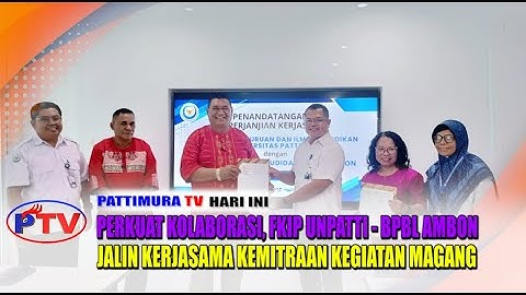 PERKUAT KOLABORASI, FKIP UNPATTI - BPBL AMBON JALIN KERJASAMA KEMITRAAN KEGIATAN MAGANG