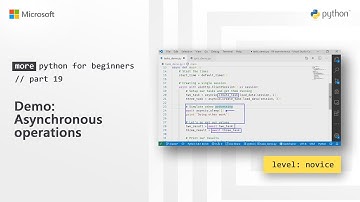 Demo: Asynchronous operations | More Python for Beginners [19 of 20]
