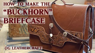 How to Make the "Buckhorn" Briefcase