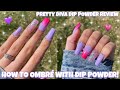 HOW TO OMBRÉ WITH DIP POWDER | PRETTY DIVA DIP POWDER KIT REVIEW | EASY OMBRÉ NAIL TUTORIAL