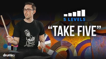 Play "Take Five" On The Drums | 5 Levels