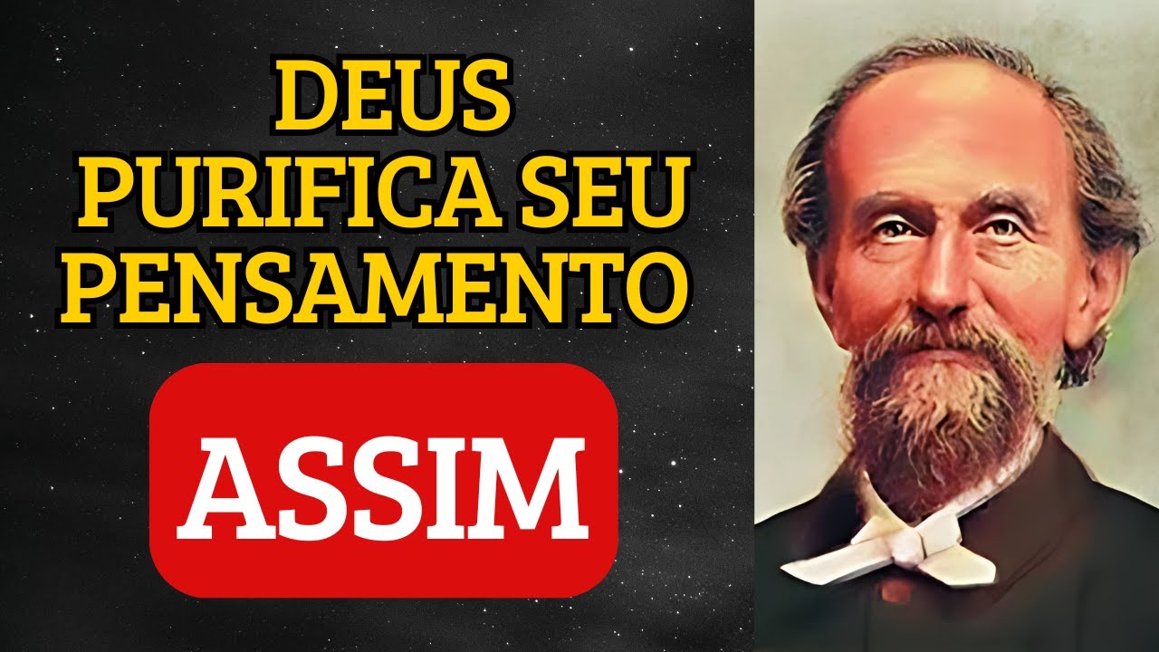É Assim Que DEUS Purifica Cada Pensamento Seu - ANDREW MURRAY