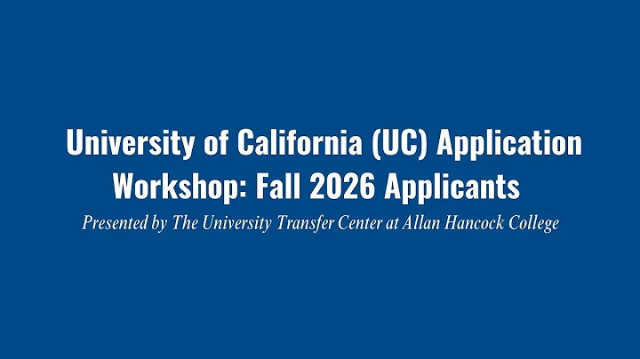 UC Application for Fall 2026 Applicants