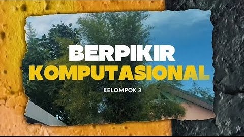 Berpikir Komputasional | Tugas KKA Kelompok 3