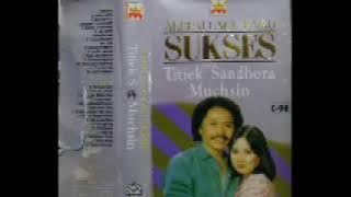 ALBUM LAGU LAGU SUKSES TITIEK SANDHORA MUCHSIN SIDE B