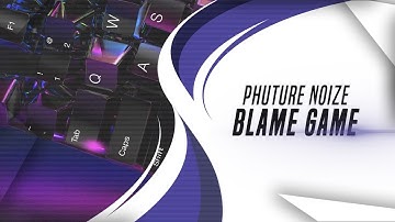 Phuture Noize - Blame Game (Original Mix) (Hardstyle)