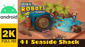 Kusthut | Tiny Robots Recharged | Doorloop, Zonder Commentaar, Android