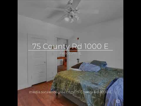 75 County Rd 1000 E, Pesotum, IL home video tour