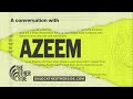 A Conversation with Azeem