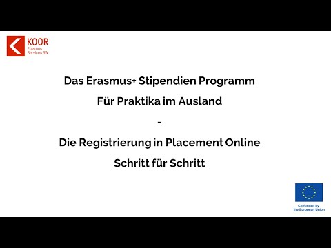 Erasmus+ Auslandspraktikum: Die Registrierung/Bewerbung in Placement Online