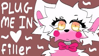 PLUG ME IN 🤍 // Animation Meme [FILLER] {FNaF}