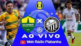 CUIABÁ x OPERÁRIO - AO VIVO E DE GRAÇA - BRASILEIRÃO SÉRIE B - 19/08/2026