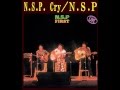 N.S.P 「N.S.P. Cry」