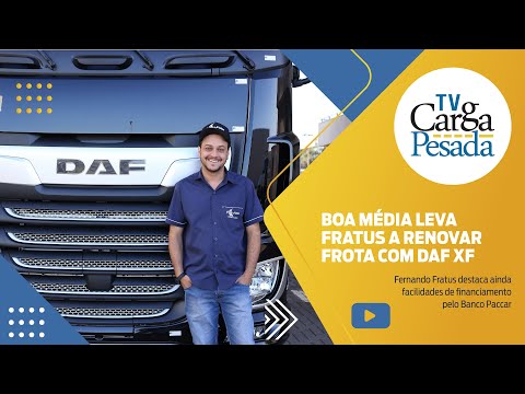 Boa média leva Fratus a renovar frota com DAF XF