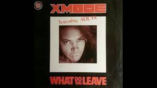 X Mode Ft Alicya   What you leave   Club Remix