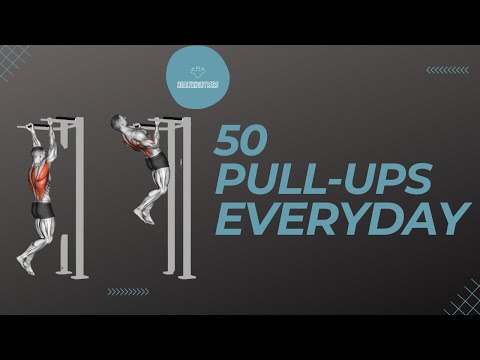 What Happens To Your Body If You Do 50 Pull-Ups Everyday