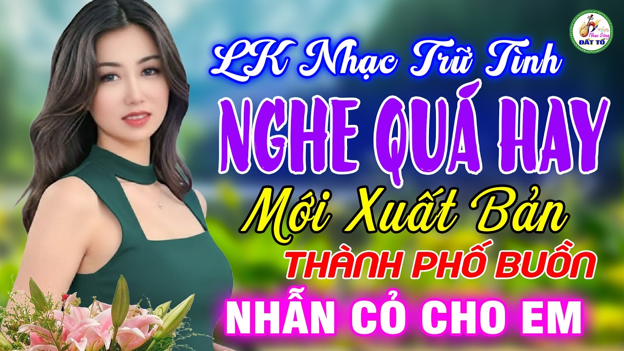 THÀNH PHỐ BUỒN, NHẪN CỎ CHO EM - Nhạc Vàng Hải Ngoại Toàn Bài Hay - LK Nhạc Trữ Tình Nghe Êm Tai