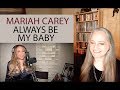 Voice Teacher Reaction to Mariah Carey - Always Be My Baby  (Live at iHeart Living Room Concert)